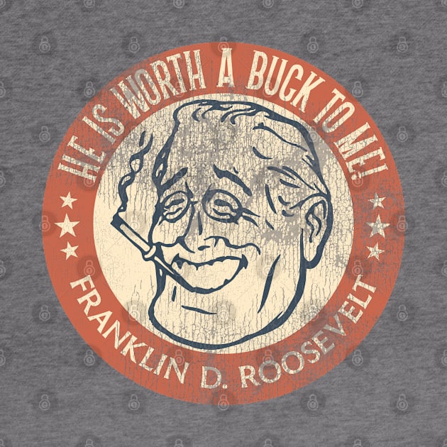 Franklin D Roosevelt Worth a Buck by darklordpug